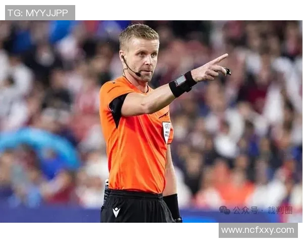 欧冠决赛裁判引发热议曾执法世界杯决赛的名哨再度成为焦点
